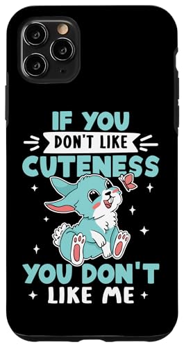 Bunnies: Wenn du Niedlichkeit nicht magst, magst du mich nicht Hülle für iPhone 11 Pro Max Bunnies: Wenn du Niedlichkeit nicht magst, magst du mich nicht Hülle für iPhone 11 Pro Max von Cute Bunny And Rabbit Designs For Kids