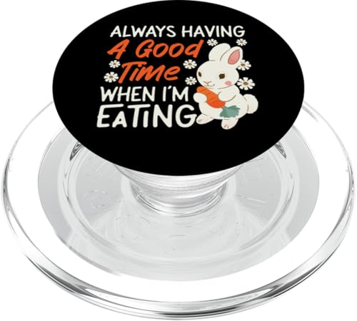 Bunny: Ich habe immer eine gute Zeit, wenn ich esse PopSockets PopGrip für MagSafe Bunny: Ich habe immer eine gute Zeit, wenn ich esse PopSockets PopGrip für MagSafe von Cute Bunny And Rabbit Designs For Kids