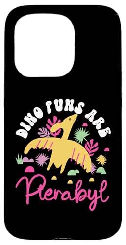 Dino Wortspiele sind Pterabyl Hülle für iPhone 15 Pro von Cute Comic Dinosaur Designs For Kids