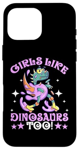 Mädchen mögen auch Dinosaurier! Hülle für iPhone 16 Pro Max Mädchen mögen auch Dinosaurier! Hülle für iPhone 16 Pro Max von Cute Comic Dinosaur Designs For Kids