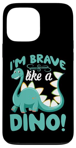 I'm Brave Like A Dino! Dinosaurier Hülle für iPhone 13 Pro Max I'm Brave Like A Dino! Dinosaurier Hülle für iPhone 13 Pro Max von Cute Dinosaur Family Outfits For Kids