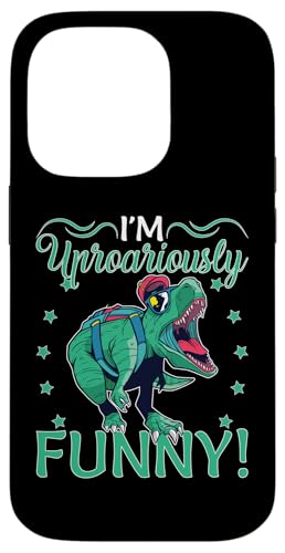 I'm Uproariously Funny! Dinosaurier für die Schule Hülle für iPhone 14 Pro I'm Uproariously Funny! Dinosaurier für die Schule Hülle für iPhone 14 Pro von Cute Dinosaur Family Outfits For Kids