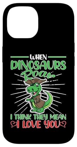 Wenn Dinosaurier brüllen, meinen sie wohl, dass ich dich liebe Hülle für iPhone 14 Wenn Dinosaurier brüllen, meinen sie wohl, dass ich dich liebe Hülle für iPhone 14 von Cute Dinosaur Family Outfits For Kids