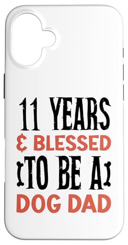 11 Jahre und Dog Dad! 11 Jahre alt, Geburtstag Hülle für iPhone 16 Plus 11 Jahre und Dog Dad! 11 Jahre alt, Geburtstag Hülle für iPhone 16 Plus von Cute Dog Dad Birthday Design