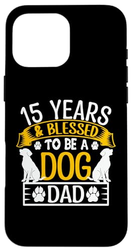 15 Jahre und Dog Dad! 15 Jahre alt, Geburtstag Hülle für iPhone 16 Pro Max 15 Jahre und Dog Dad! 15 Jahre alt, Geburtstag Hülle für iPhone 16 Pro Max von Cute Dog Dad Birthday Design