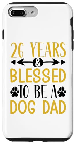 26 Jahre und Dog Dad! 26 Jahre alt, Geburtstag Hülle für iPhone 7 Plus/8 Plus von Cute Dog Dad Birthday Design