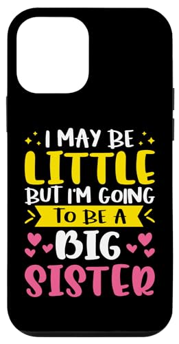 Ich mag klein sein, aber ich werde eine große Schwester sein Hülle für iPhone 12 mini Ich mag klein sein, aber ich werde eine große Schwester sein Hülle für iPhone 12 mini von Cute Family Reunion And Announcement Designs
