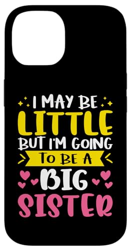 Ich mag klein sein, aber ich werde eine große Schwester sein Hülle für iPhone 14 Ich mag klein sein, aber ich werde eine große Schwester sein Hülle für iPhone 14 von Cute Family Reunion And Announcement Designs