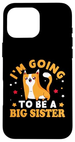 Ich werde eine große Schwester Hülle für iPhone 16 Pro Max Ich werde eine große Schwester Hülle für iPhone 16 Pro Max von Cute Family Reunion And Announcement Designs