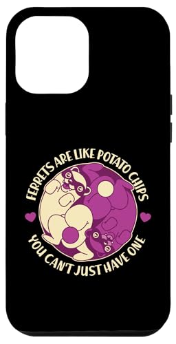 Frettchen sind wie Kartoffelchips, Sie können nicht nur einen haben Hülle für iPhone 12 Pro Max Frettchen sind wie Kartoffelchips, Sie können nicht nur einen haben Hülle für iPhone 12 Pro Max von Cute Ferret Animal Designs For Kids