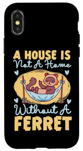 Frettchen: A House Is Not A Home Without A Frettchen Hülle für iPhone X/XS Frettchen: A House Is Not A Home Without A Frettchen Hülle für iPhone X/XS von Cute Ferret Animal Designs For Kids