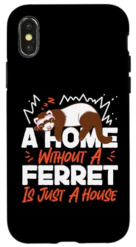 Frettchen: Ein Zuhause ohne Frettchen ist nur ein Haus Hülle für iPhone X/XS Frettchen: Ein Zuhause ohne Frettchen ist nur ein Haus Hülle für iPhone X/XS von Cute Ferret Animal Designs For Kids