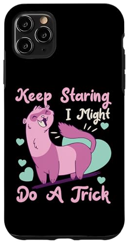Frettchen: Keep Staring, I Might Do A Trick Hülle für iPhone 11 Pro Max Frettchen: Keep Staring, I Might Do A Trick Hülle für iPhone 11 Pro Max von Cute Ferret Animal Designs For Kids