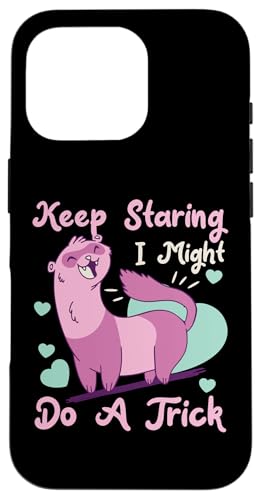 Frettchen: Keep Staring, I Might Do A Trick Hülle für iPhone 16 Pro von Cute Ferret Animal Designs For Kids