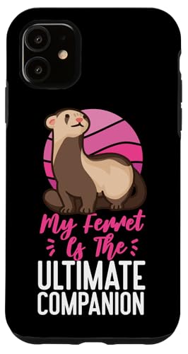 Frettchen: Mein Frettchen ist der ultimative Begleiter Hülle für iPhone 11 Frettchen: Mein Frettchen ist der ultimative Begleiter Hülle für iPhone 11 von Cute Ferret Animal Designs For Kids