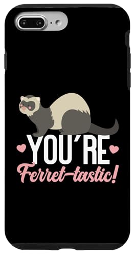Frettchen: Sie sind Frettchen-tastisch! Hülle für iPhone 7 Plus/8 Plus Frettchen: Sie sind Frettchen-tastisch! Hülle für iPhone 7 Plus/8 Plus von Cute Ferret Animal Designs For Kids