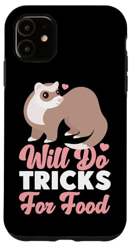 Frettchen: Wird Tricks für Lebensmittel machen Hülle für iPhone 11 Frettchen: Wird Tricks für Lebensmittel machen Hülle für iPhone 11 von Cute Ferret Animal Designs For Kids