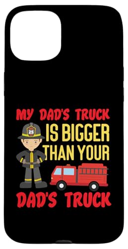 Der Truck meines Vaters ist größer als der Feuerwehrwagen deines Vaters Hülle für iPhone 15 Plus von Cute Fire Fighter Designs For Girls And Boys