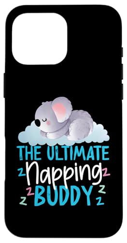 Koala: Der ultimative Nickerchen-Kumpel Hülle für iPhone 16 Pro Max von Cute Koala Designs For Girls And Boys
