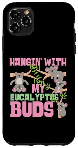 Koala: Hangin' With My Eukalyptus Buds Hülle für iPhone 11 Pro Max Koala: Hangin' With My Eukalyptus Buds Hülle für iPhone 11 Pro Max von Cute Koala Designs For Girls And Boys