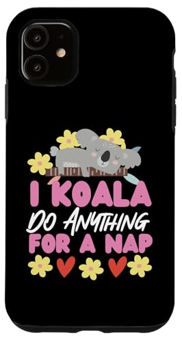 Koala: Ich Koala tue alles für ein Nickerchen Hülle für iPhone 11 Koala: Ich Koala tue alles für ein Nickerchen Hülle für iPhone 11 von Cute Koala Designs For Girls And Boys