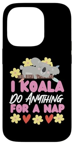 Koala: Ich Koala tue alles für ein Nickerchen Hülle für iPhone 14 Pro Koala: Ich Koala tue alles für ein Nickerchen Hülle für iPhone 14 Pro von Cute Koala Designs For Girls And Boys