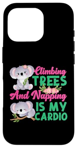 Koala: Kletterbäume und Nickerchen ist mein Cardio Hülle für iPhone 16 Pro Koala: Kletterbäume und Nickerchen ist mein Cardio Hülle für iPhone 16 Pro von Cute Koala Designs For Girls And Boys