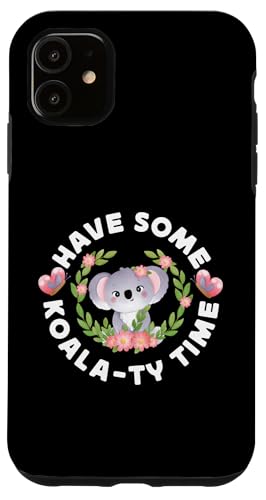 Koala: Verbringen Sie etwas Koala-Zeit Hülle für iPhone 11 Koala: Verbringen Sie etwas Koala-Zeit Hülle für iPhone 11 von Cute Koala Designs For Girls And Boys