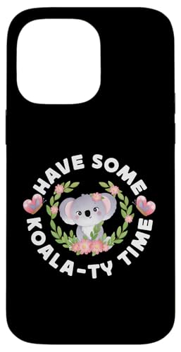 Koala: Verbringen Sie etwas Koala-Zeit Hülle für iPhone 14 Pro Max Koala: Verbringen Sie etwas Koala-Zeit Hülle für iPhone 14 Pro Max von Cute Koala Designs For Girls And Boys