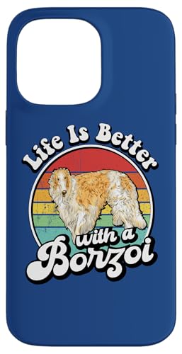 Funny Retro Vintage Life Is Better Russian Borzoi Dog Lover Hülle für iPhone 14 Pro Max von Cute Long Nose Borzoi Gift Shirts & Hoodies