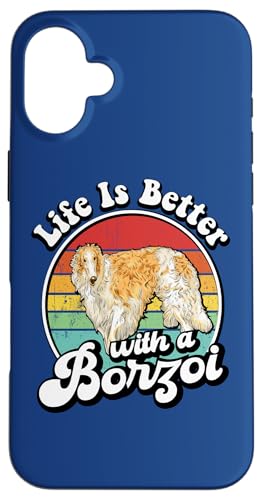Funny Retro Vintage Life Is Better Russian Borzoi Dog Lover Hülle für iPhone 16 Plus von Cute Long Nose Borzoi Gift Shirts & Hoodies