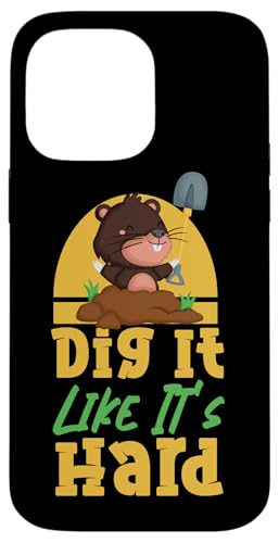 Maulwurf-Tier: Graben Sie es wie es hart ist Hülle für iPhone 14 Pro Max Maulwurf-Tier: Graben Sie es wie es hart ist Hülle für iPhone 14 Pro Max von Cute Mole Animal Designs For Girls And Boys