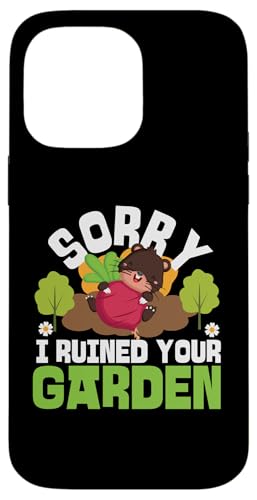 Maulwurf-Tier: Sorry I Ruined Your Garden Hülle für iPhone 14 Pro Max Maulwurf-Tier: Sorry I Ruined Your Garden Hülle für iPhone 14 Pro Max von Cute Mole Animal Designs For Girls And Boys