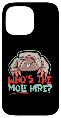 Maulwurf-Tier: Wer ist der Maulwurf? Hülle für iPhone 14 Pro Max von Cute Mole Animal Designs For Girls And Boys
