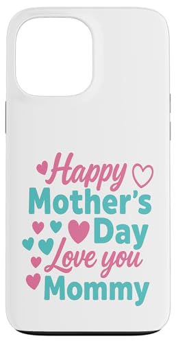 Kids I Have The Best Mom In The World Kleinkind Mädchen Mütter Hülle für iPhone 13 Pro Max von Cute Mothers Day 2025 Gifts Boys Girl Outfit