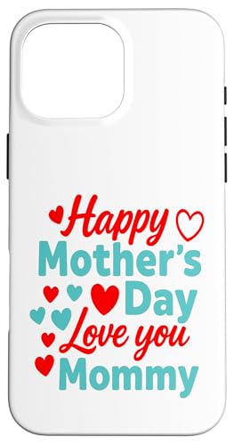 Kids I Have The Best Mom In The World Kleinkind Mädchen Mütter Hülle für iPhone 16 Pro Max von Cute Mothers Day 2025 Gifts Boys Girl Outfit