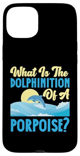Delfin: Was ist der Delphinition eines Schweinswals? Hülle für iPhone 15 Plus Delfin: Was ist der Delphinition eines Schweinswals? Hülle für iPhone 15 Plus von Cute Ocean Dolphin Designs For Kids