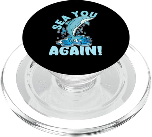 Delfine: Sea You Again! PopSockets PopGrip für MagSafe Delfine: Sea You Again! PopSockets PopGrip für MagSafe von Cute Ocean Dolphin Designs For Kids