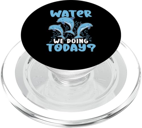Delfine: Wasser, das wir heute machen? PopSockets PopGrip für MagSafe Delfine: Wasser, das wir heute machen? PopSockets PopGrip für MagSafe von Cute Ocean Dolphin Designs For Kids