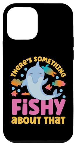 Delphin: Daran ist etwas Fischiges Hülle für iPhone 12 mini von Cute Ocean Dolphin Designs For Kids