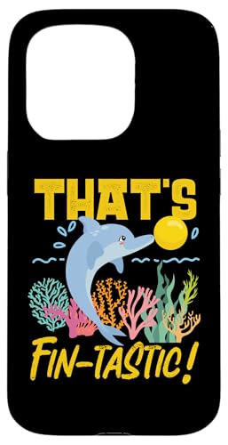 Delphin: Das ist fin-tastic! Hülle für iPhone 15 Pro von Cute Ocean Dolphin Designs For Kids
