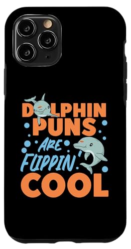 Delphin: Dolphin Puns Are Flippin' Cool Hülle für iPhone 11 Pro von Cute Ocean Dolphin Designs For Kids