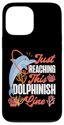 Delphin: Just Reaching This Dolphinish Line Hülle für iPhone 13 Pro Max Delphin: Just Reaching This Dolphinish Line Hülle für iPhone 13 Pro Max von Cute Ocean Dolphin Designs For Kids