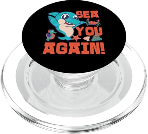 Delphin: Sea You Again! PopSockets PopGrip für MagSafe Delphin: Sea You Again! PopSockets PopGrip für MagSafe von Cute Ocean Dolphin Designs For Kids