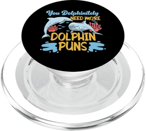 Delphin: You Dolphinitely Need More Dolphin Puns PopSockets PopGrip für MagSafe Delphin: You Dolphinitely Need More Dolphin Puns PopSockets PopGrip für MagSafe von Cute Ocean Dolphin Designs For Kids
