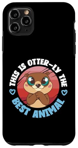 Otter: Dies ist das beste Tier Hülle für iPhone 11 Pro Max Otter: Dies ist das beste Tier Hülle für iPhone 11 Pro Max von Cute Otter Designs For Girls And Boys