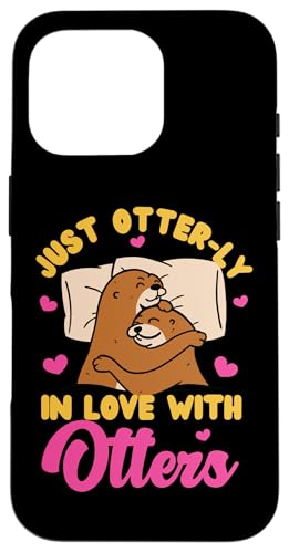 Otter: Einfach nur Otterly Verliebt in Otter Hülle für iPhone 16 Pro Otter: Einfach nur Otterly Verliebt in Otter Hülle für iPhone 16 Pro von Cute Otter Designs For Girls And Boys