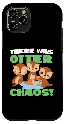 Otter: Es gab Otterchaos! Hülle für iPhone 11 Pro von Cute Otter Designs For Girls And Boys