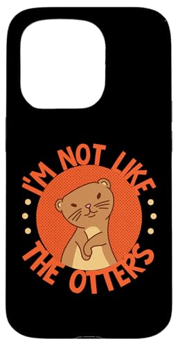 Otter: Ich bin nicht wie die Otter Hülle für iPhone 15 Pro Otter: Ich bin nicht wie die Otter Hülle für iPhone 15 Pro von Cute Otter Designs For Girls And Boys