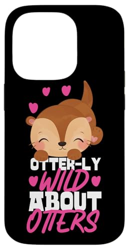 Otter: Otter sind verrückt nach Ottern Hülle für iPhone 14 Pro Otter: Otter sind verrückt nach Ottern Hülle für iPhone 14 Pro von Cute Otter Designs For Girls And Boys